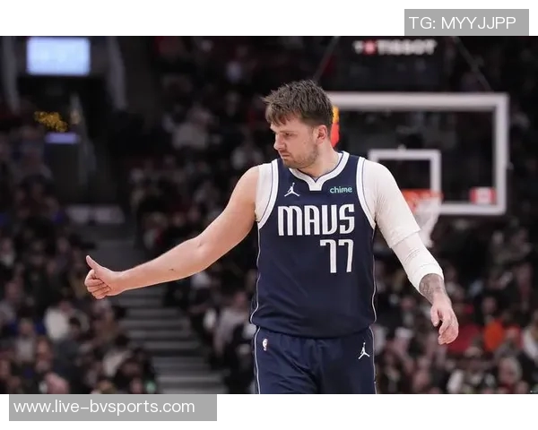 东契奇谈明天对阵独行侠感受称开启新篇章仍对旧主心存特别情感 东契奇谈明天对阵独行侠感受称开启新篇章仍对旧主心存特别情感