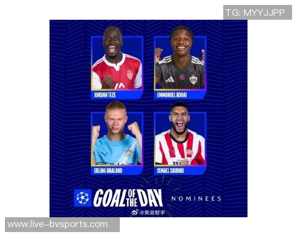 欧冠最佳球员候选名单揭晓费尔明恩梅查丹尼斯曼争夺荣誉